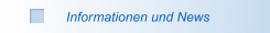 Informationen und News 