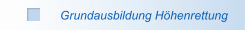 Grundausbildung Höhenrettung